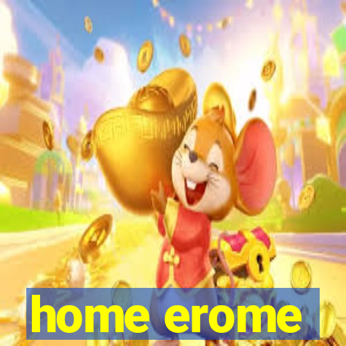 home erome